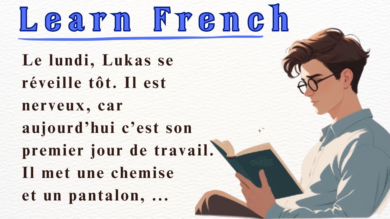 START TO UNDERSTAND FRENCH with a Simple Story (A1-A2)