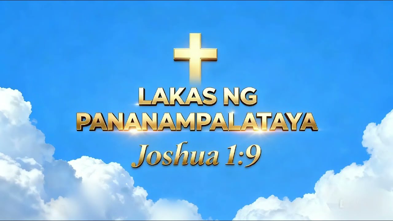 #1LAKAS NG PANANAMPALATAYA 