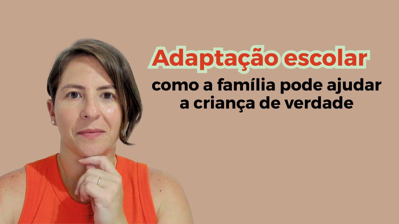 Adaptação escolar: como a família pode ajudar a criança de verdade