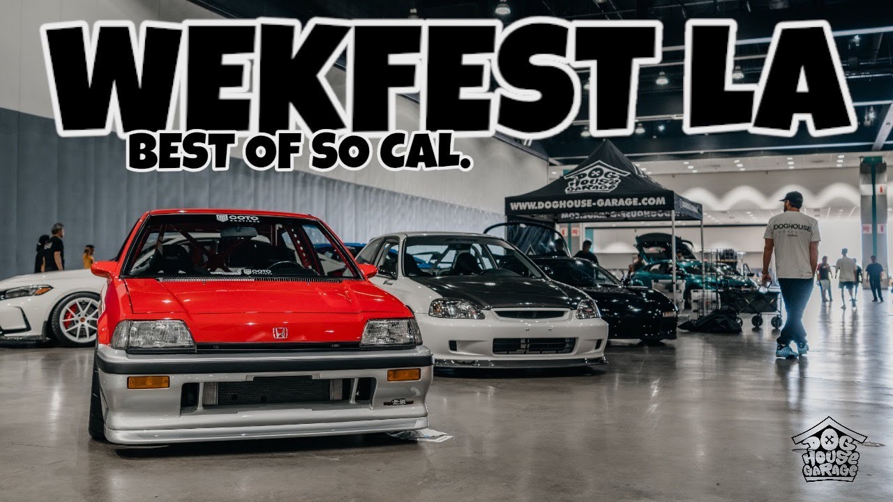 2024 Wekfest LA with The Doghouse Garage