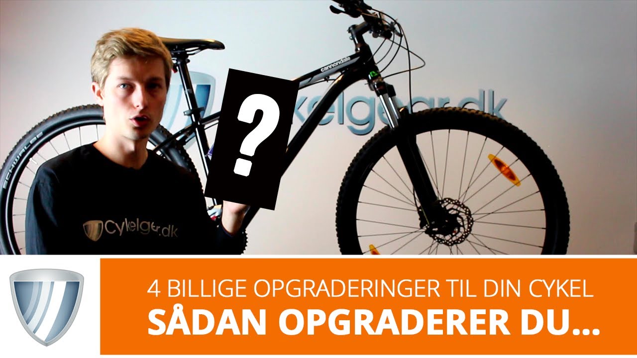 4 Billige Opgraderinger Til Din MTB
