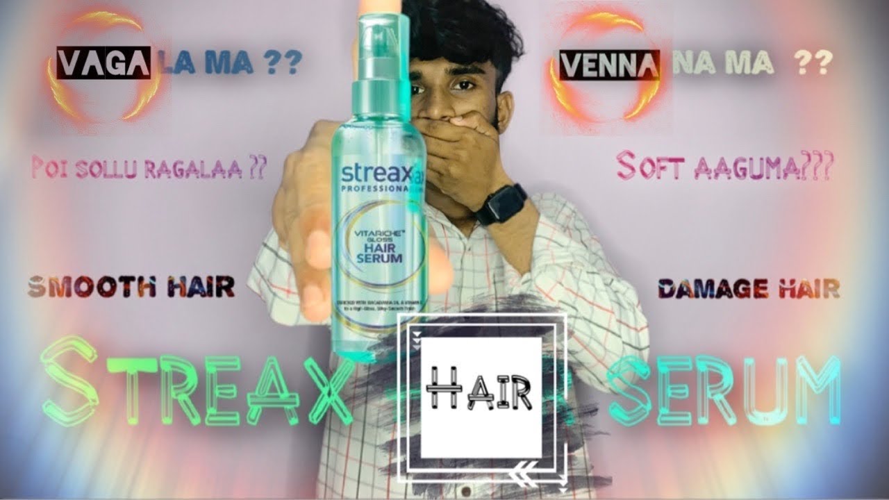 Streax hair serum use panna hair soft and smooth aaguma ?? |not a sponsor video|tamil| aravindmanish