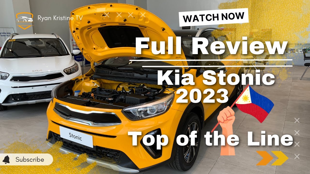 Kia Stonic 2023 || 1.4L EX A/T || Top of the line || Full Review || @RidewithRyanChannel