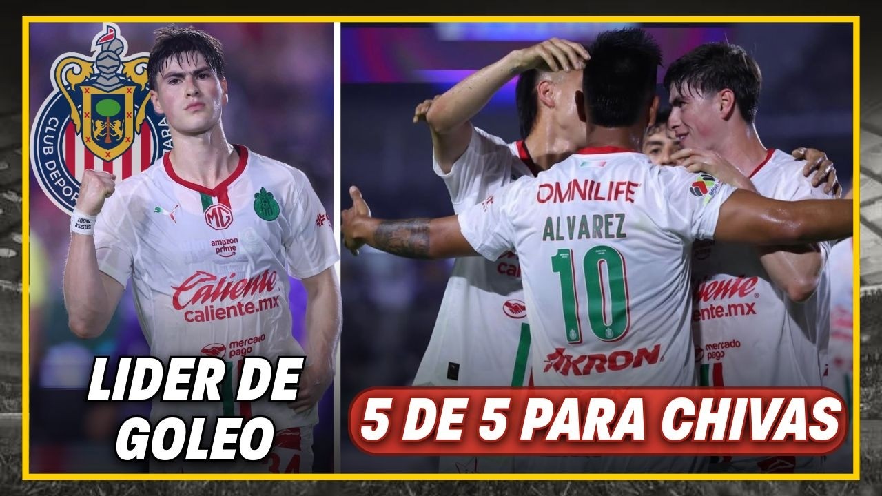 🚨Chivas es LÍDER ABSOLUTO; Hormiga por el bicampeonato de goleo