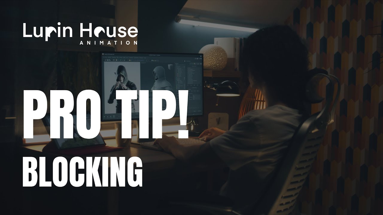Pro Tip | Blocking