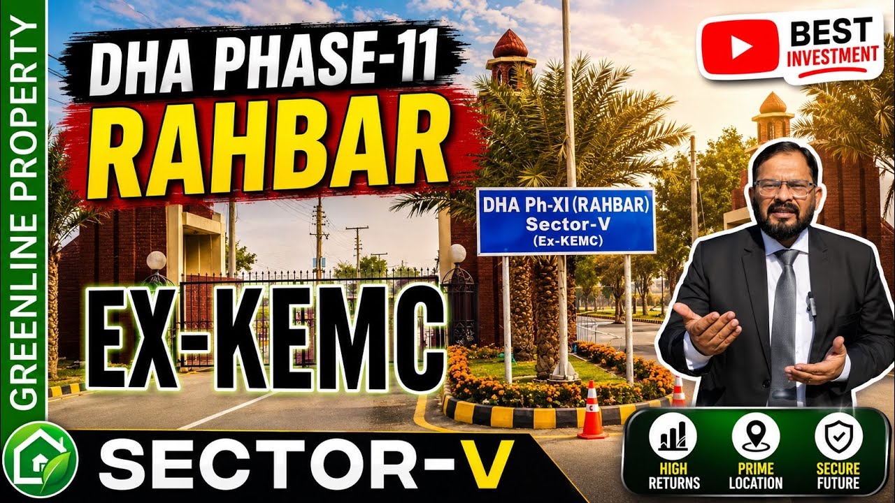 Sector-5 (Ex-KEMC) | DHA Phase 11 Rahbar | latest Updates Feb 2026 || Greenline Property 