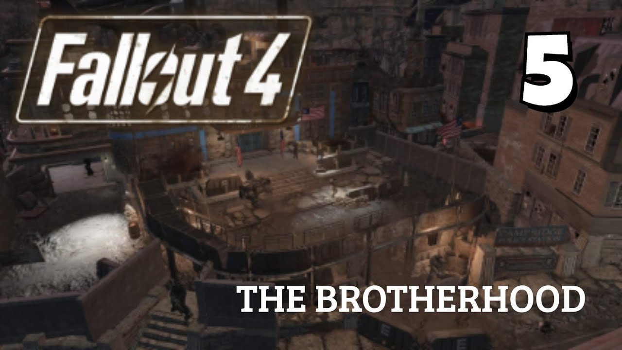Fallout 4 | Part 5 | The Brotherhood