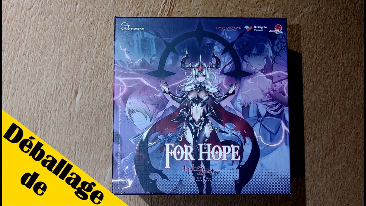 Déballage de Epic 7 Arise - For Hope