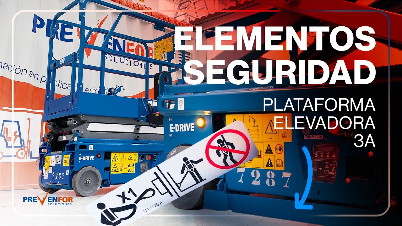 Elementos imprescindibles en PLATAFORMAS ELEVADORAS - Prevenfor