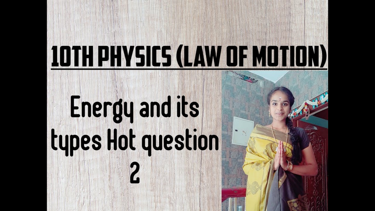 Energy,Types of energy,IX Hot question (2) at page 15
