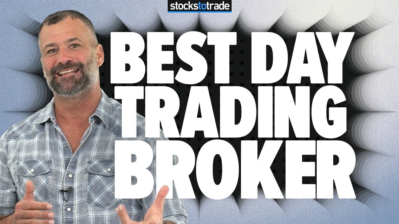 What's the BEST Day Trading Broker for Day Trading