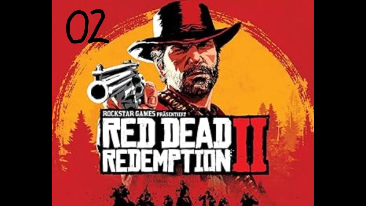 Let' s Play🔥🔥 RED DEAD REDEMPTION II 02 John
