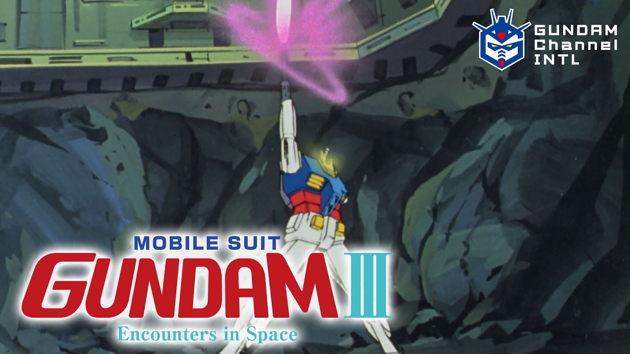Mobile Suit Gundam MOVIE-Mobile Suit Gundam Ⅲ（EN,CN,HK,TW,KR,IT,FR,DE,ES Sub)