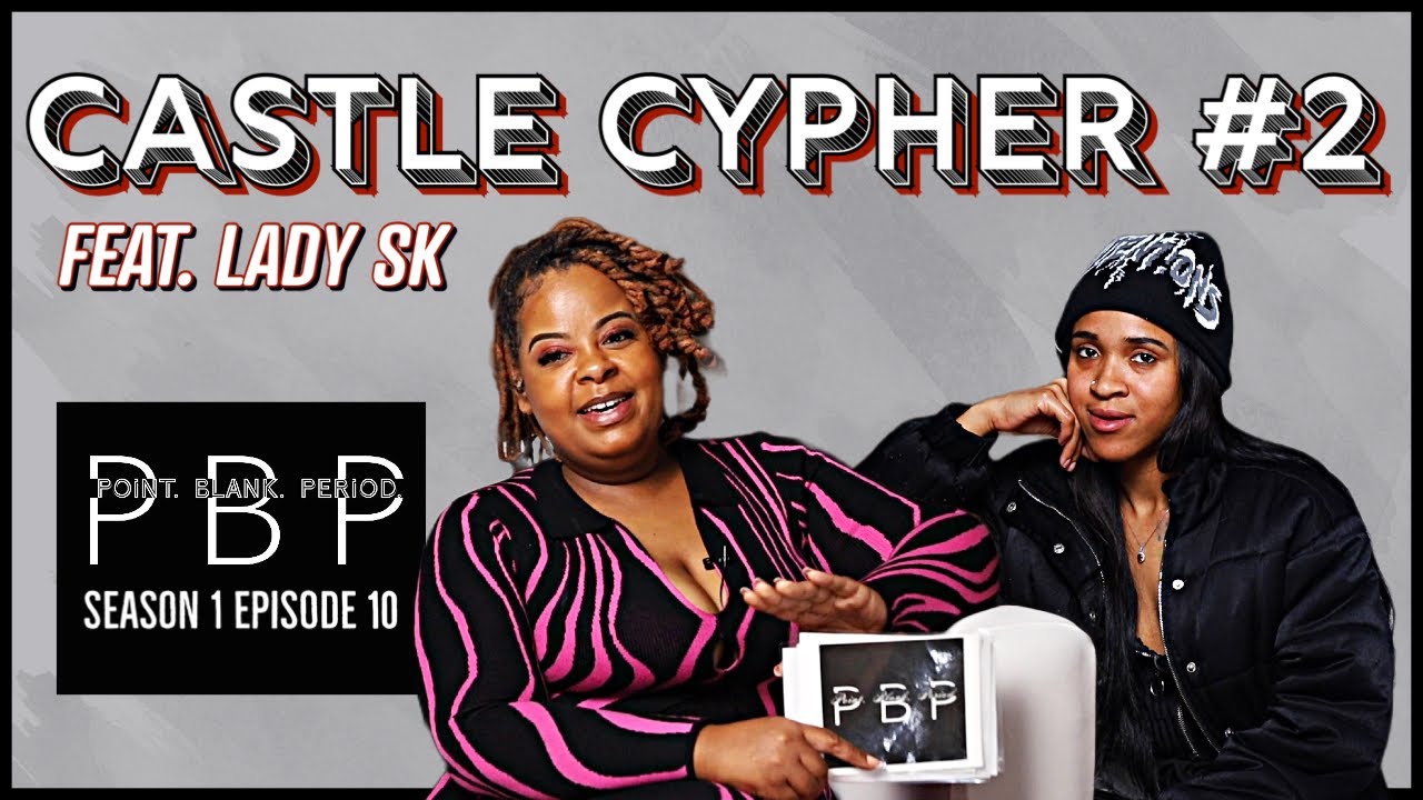 Building a Strong Support System with Lady SK | Hip Hop Series #2 Point Blank Period S1 E10