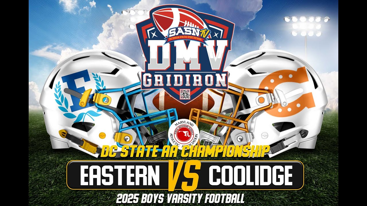 DC State Championship |  Coolidge Colts Vs Eastern Ramblers Game Highlights