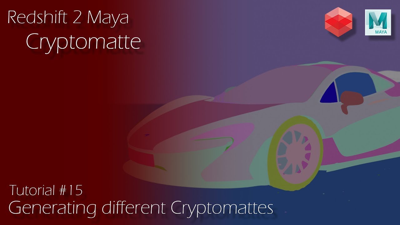 Redshift 2 Maya - Tutorial #15 - Cryptomatte AOV