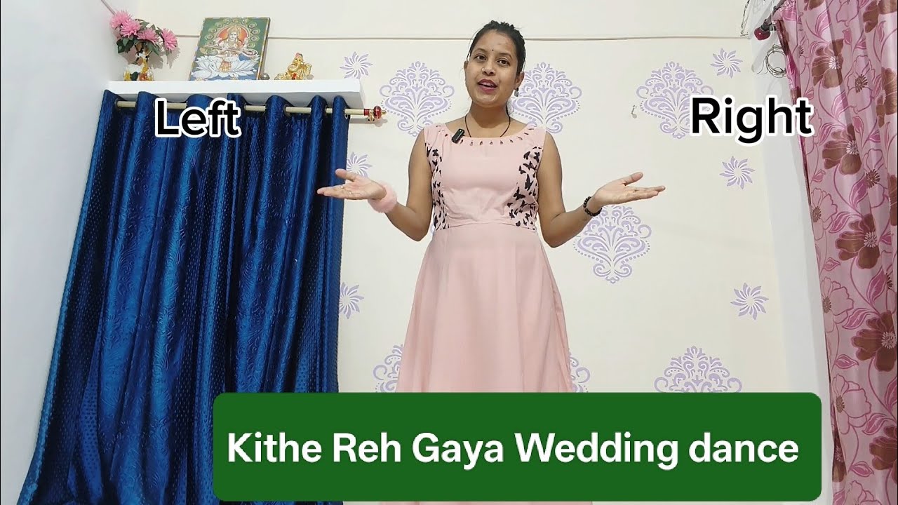 Kitthe Reh Gaya Song Dance Tutorial | Easy Steps | Wedding Dance | DanceWithPinky