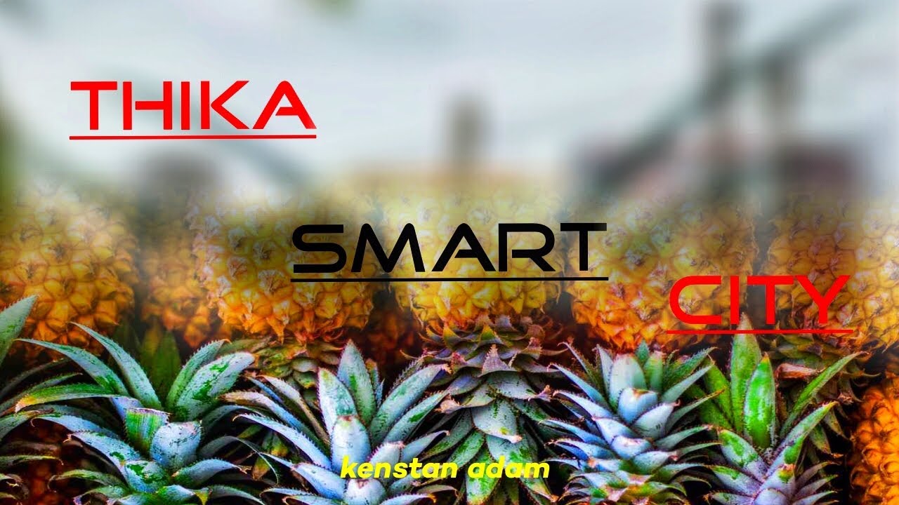 Thika smart city northeast of Nairobi,Kenya