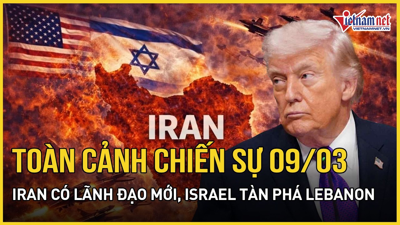 [TRỰC TIẾP] - Chiến sự 9/3: Israel 