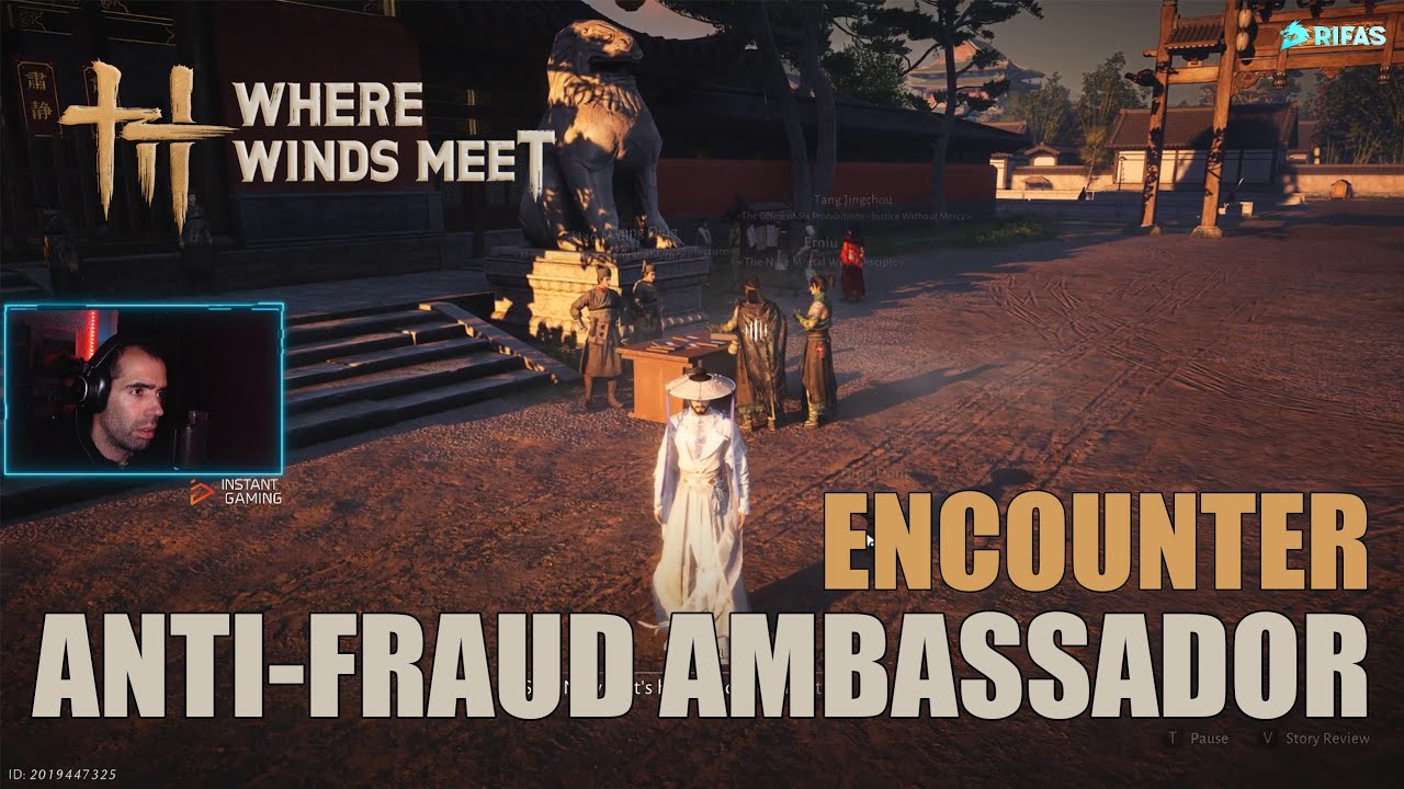 Anti-Fraud Ambassador | Encounter | Nine Mortal Ways Base | Where Winds Meet
