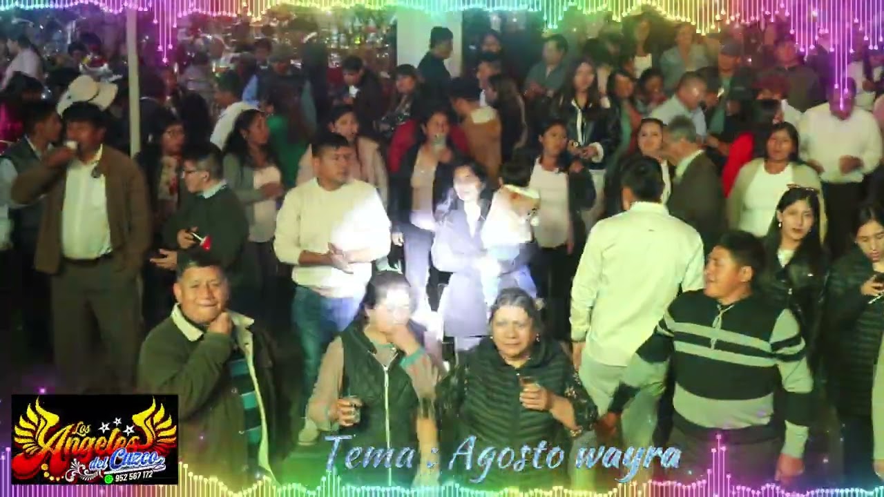 LOS ANGELES DEL CUSCO_ TEMA- AGOSTO WAYRA