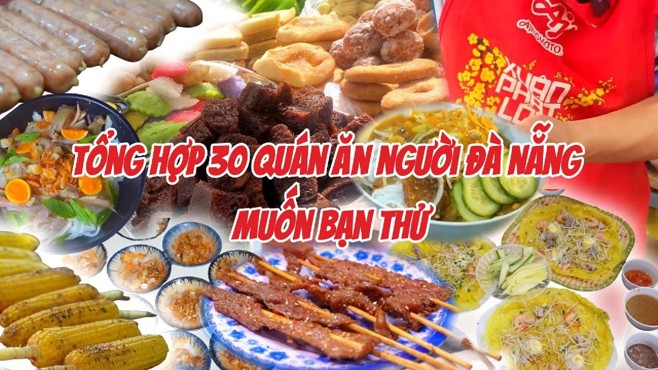 TỔNG HỢP 40 QUÁN ĂN NGON NGƯỜI ĐÀ NẴNG MUỐN BẠN THỬ