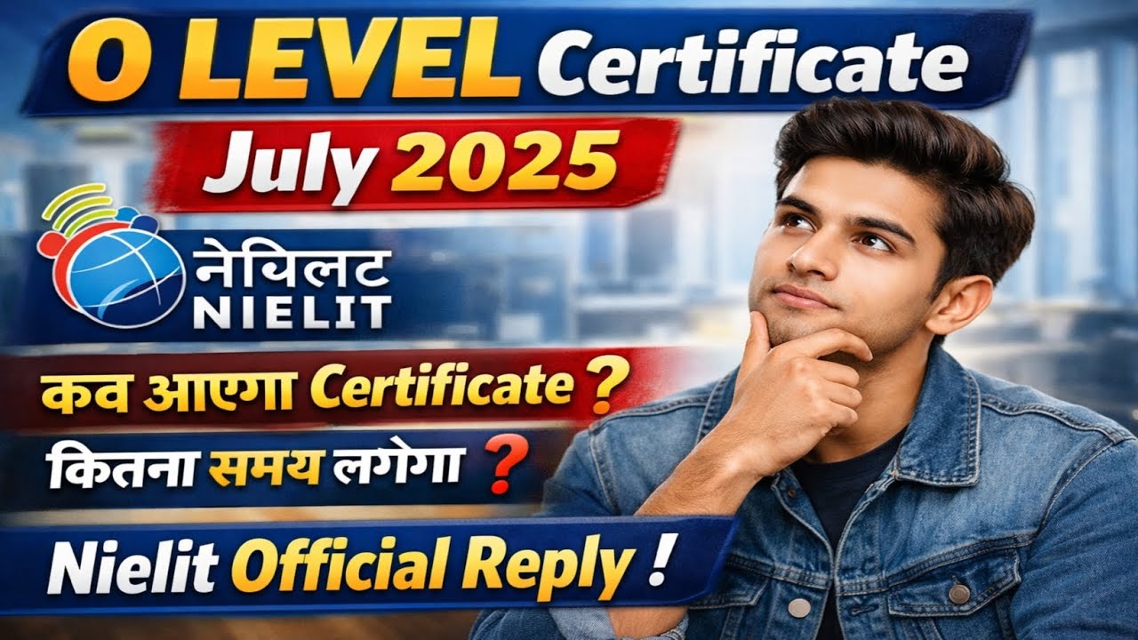 O Level Certificate Download कब होगा ? Nielit Official Reply!! #nielitolevel
