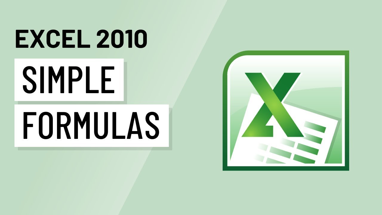 Excel 2010: Simple Formulas