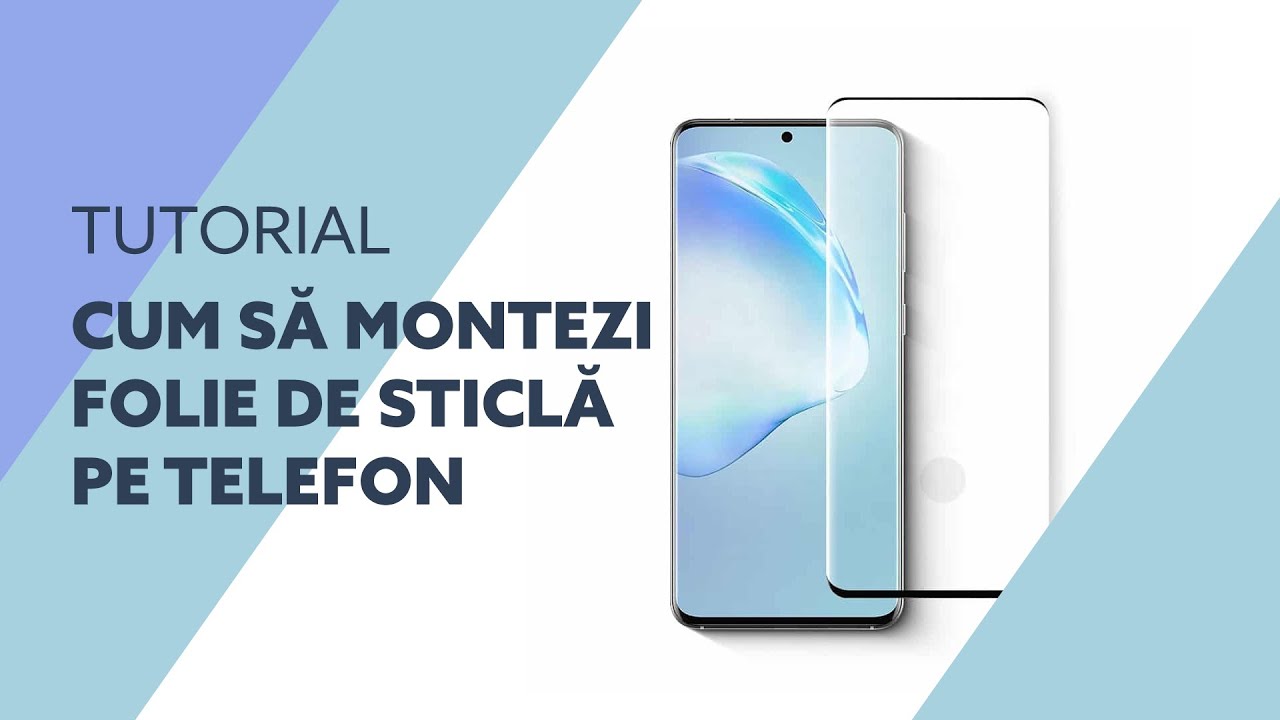 Cum să montezi o folie de sticlă pe telefon - How to