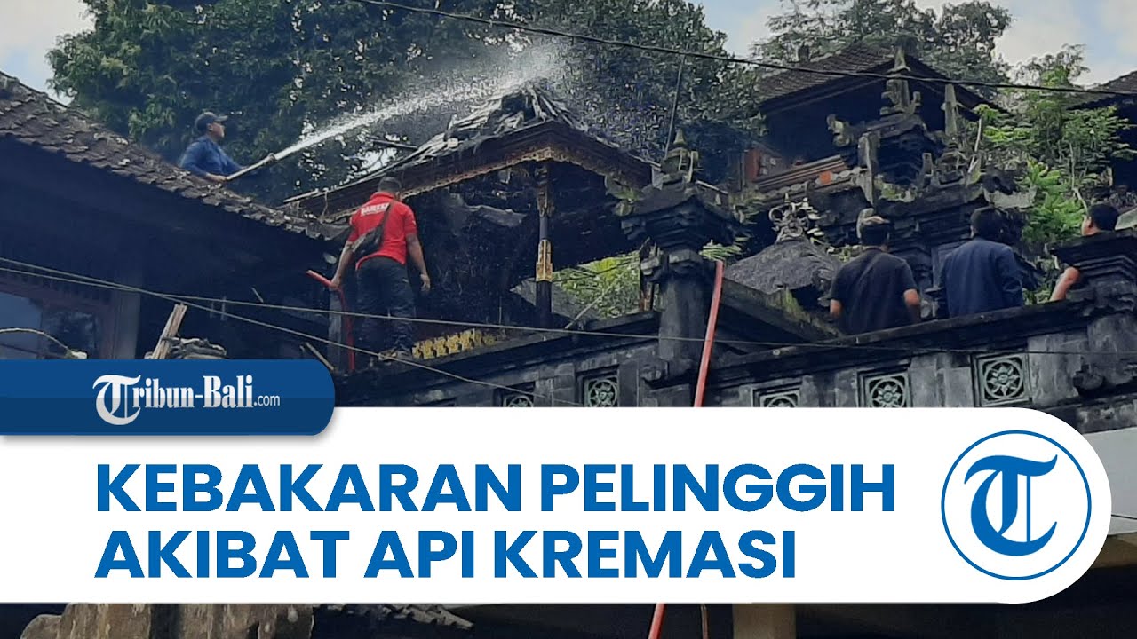 Bukan hanya kompor meledak, ini peristiwa lain saat Ngaben di Gianyar
