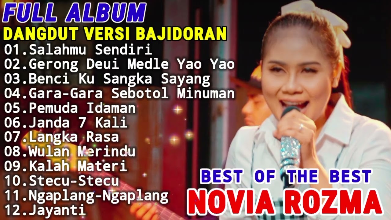 NOVIA ROZMA - SALAHMU SENDIRI | LAGU-LAGU PILIHAN TERBAIK DANGDUT VERSI BAJIDOR 
