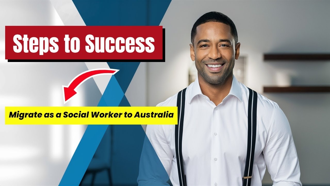 🔥How to obtain a skills assessment as a SOCIAL WORKER in Australia?🔥