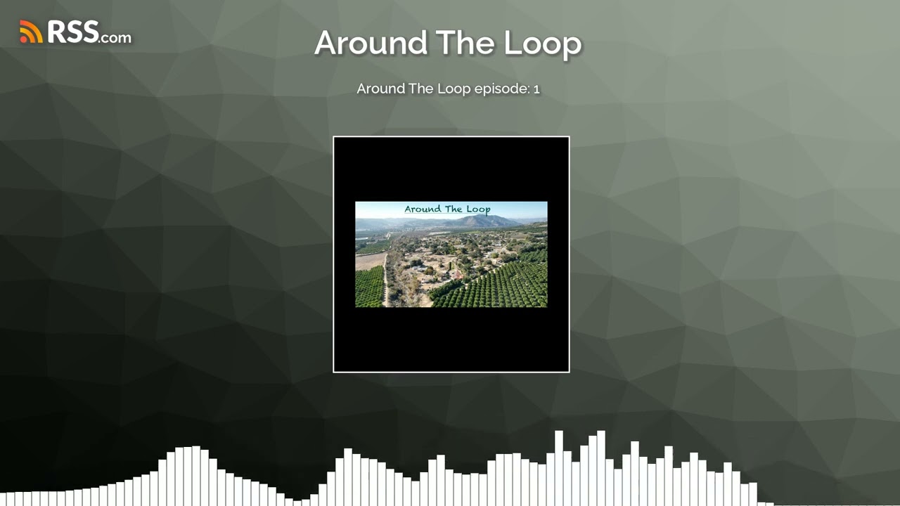Around The Loop episode: 1