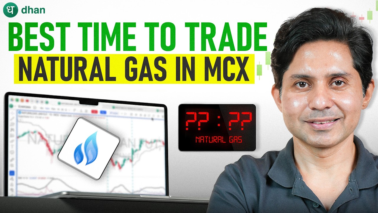 The Best Time to Trade Natural Gas on MCX! (Volume & Liquidity Secret)