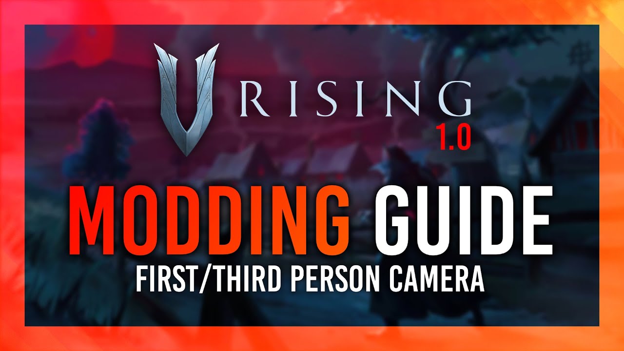UPDATED V Rising 1.0 Camera Mod | How to Mod V Rising 1.0