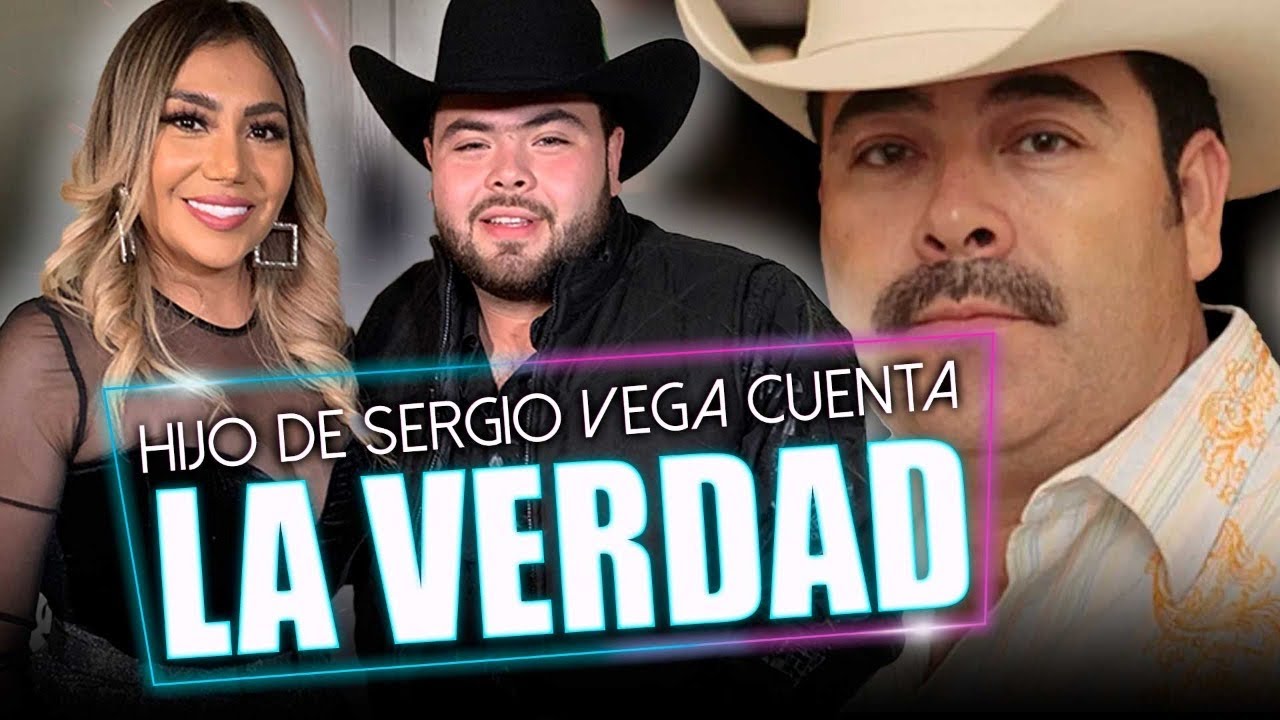 Hijo de Sergio Vega revela la verdad de su papá