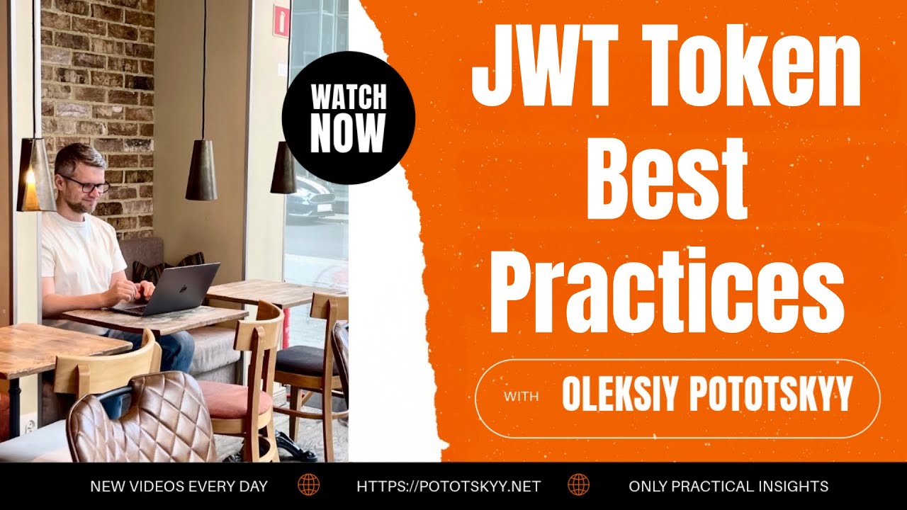 JWT Token Best Practices | JSON Web Token Best Practices