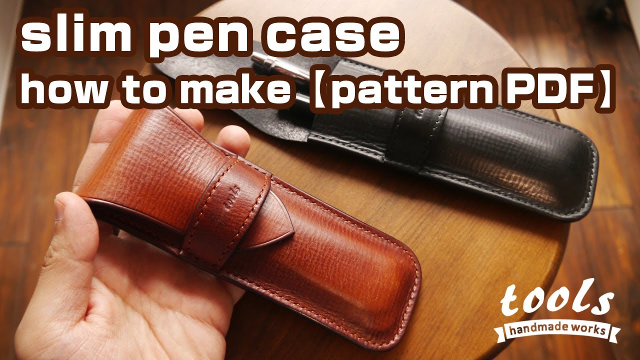 【leathercraft for beginners】slim pen case how to make【pattern PDF】