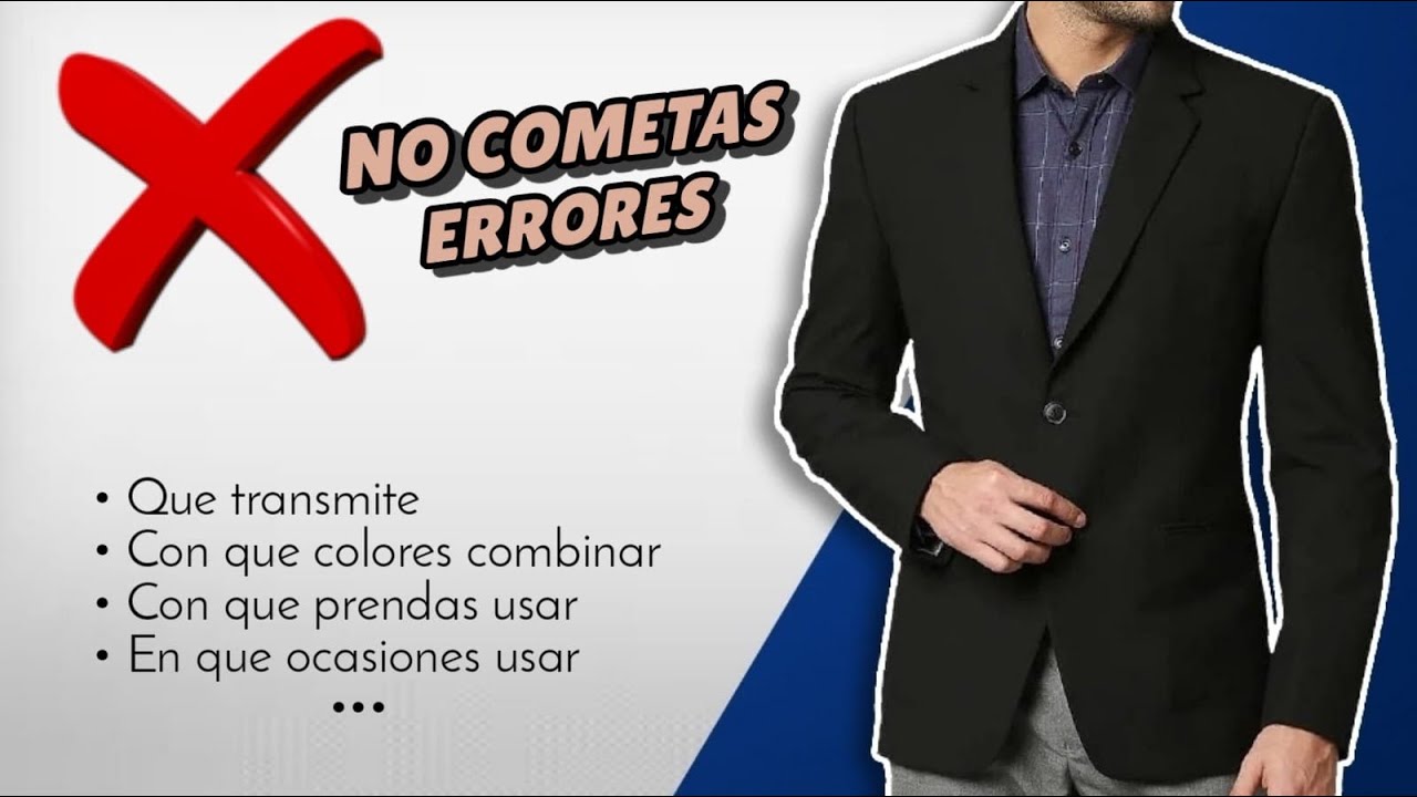 BLAZER (saco) NEGRO ➤ Como combinar en ocasiones formales, casuales y Semi formales (muchos OUTFITS)