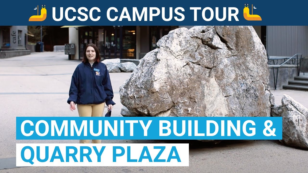 UC Santa Cruz Campus Tour Chapter 13: Student Organizations, Ethnic Resource Centers & Quarry Plaza