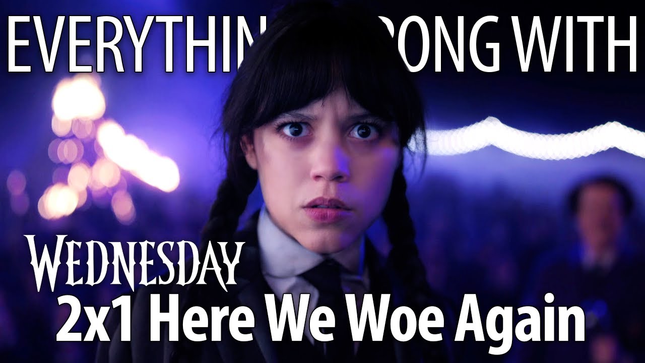 Everything Wrong With Wednesday S2E1 - 