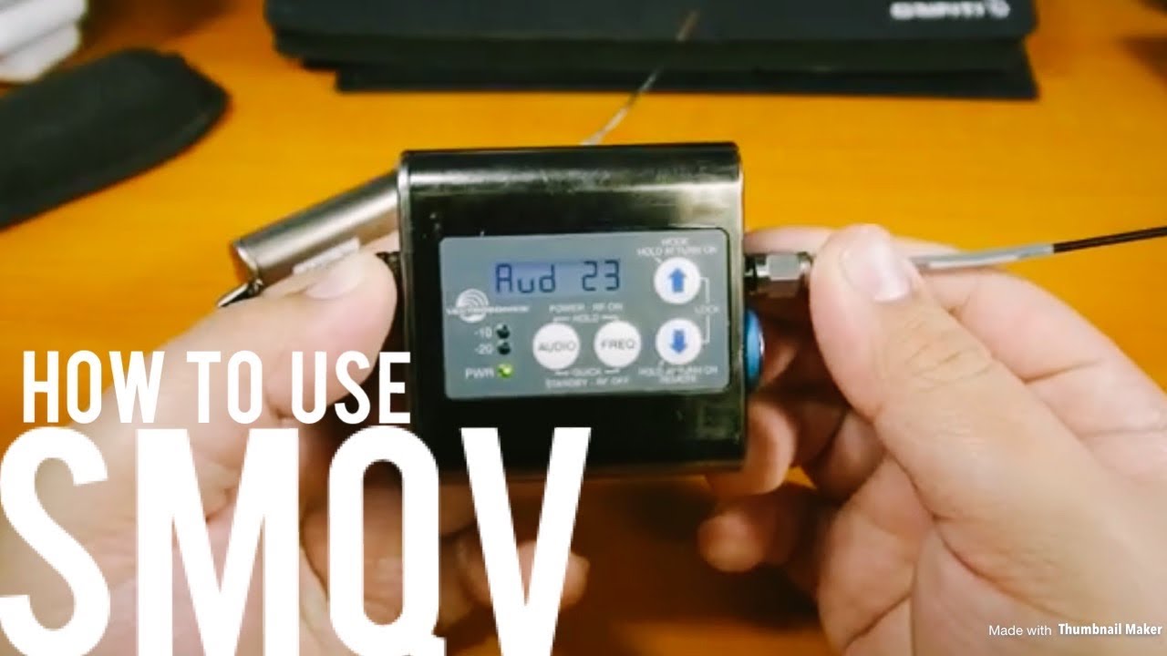 HOW TO OPERATE A LECTROSONICS SMQV/SMV WIRELESS TX