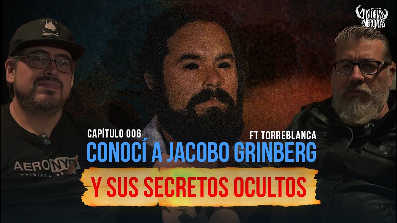 Secretos Ocultos de Jacobo Grinberg Ft Torreblanca