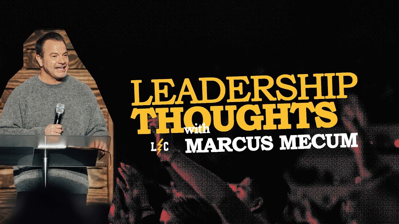 The Cure for the Insecure | Marcus Mecum | Leadership Collective 2024