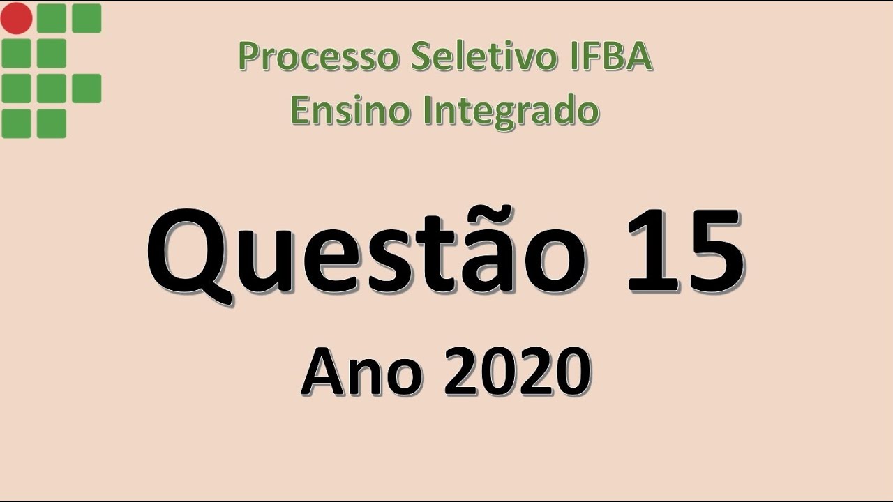 Semelhança de Triângulos: Questão 15 - IFBA Processo Seletivo - Ensino Integrado - Ano 2020 (EIIFBA)