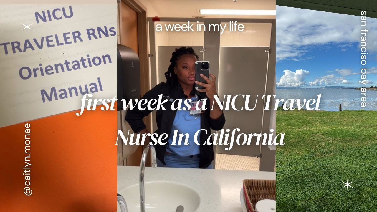 My 1st Week as a NICU Travel Nurse in CALI | Caitlyn Monae'