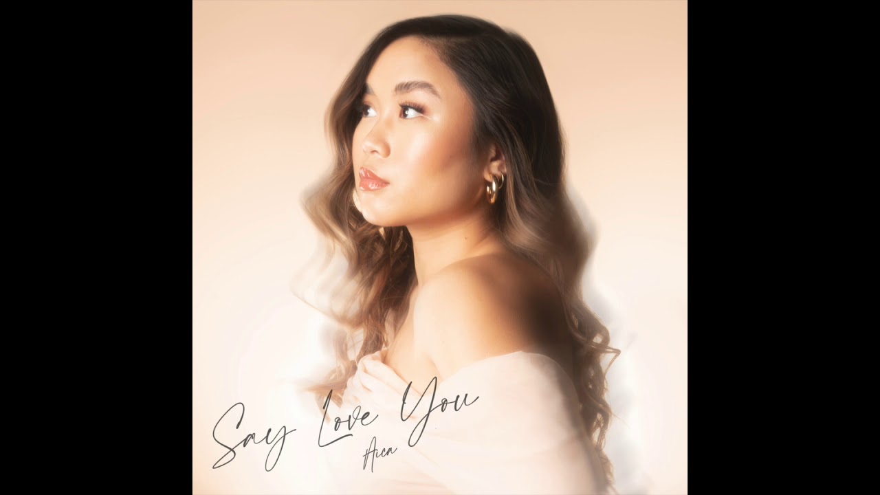 Aica - Say Love You (@prod_by_dk)