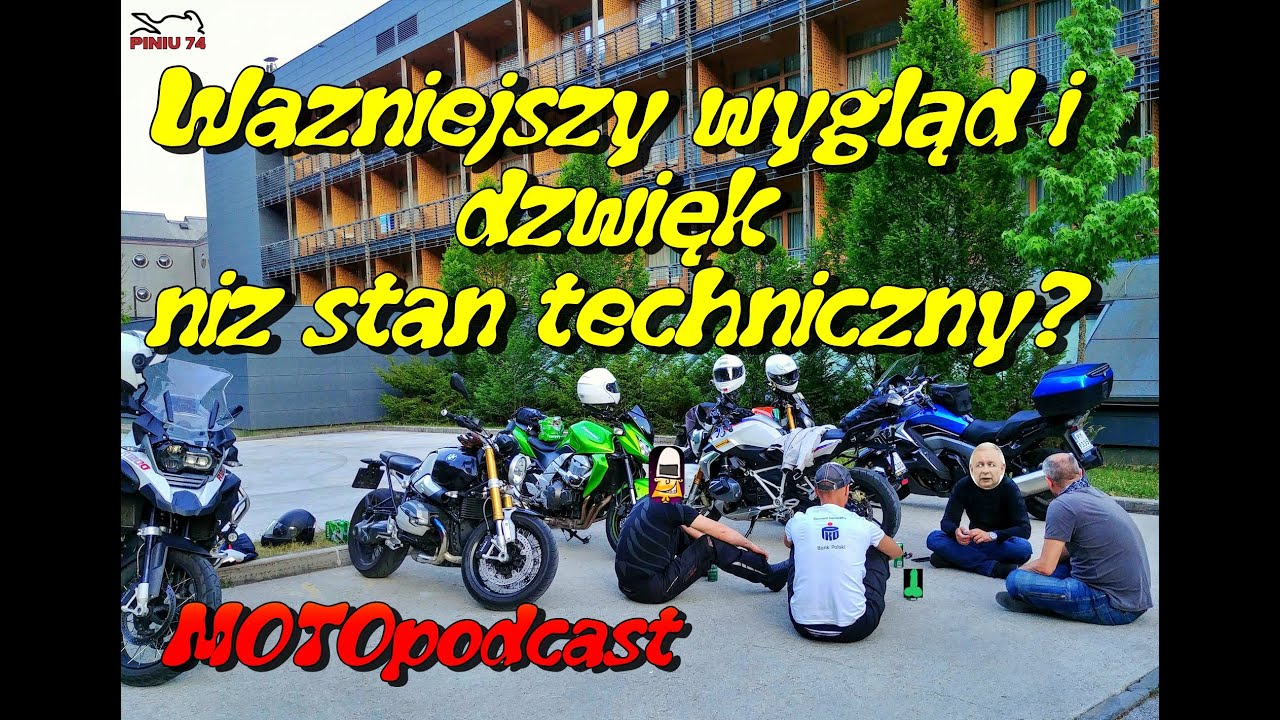 Ważniejszy wygląd i dźwięk niż stan techniczny? MOTOpodcast