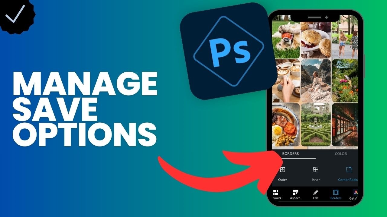 How to manage the save options in Adobe Photoshop?