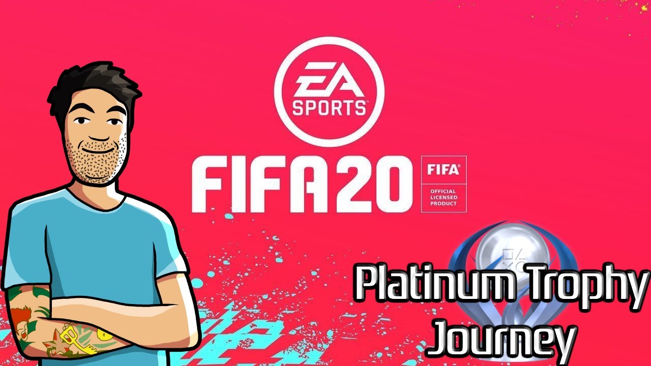 FIFA 20 Platinum Trophy Journey